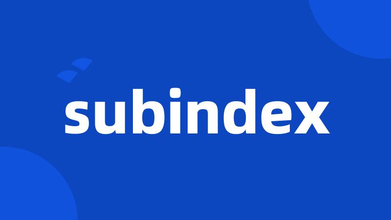 subindex