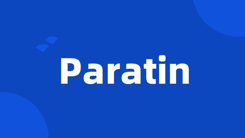 Paratin