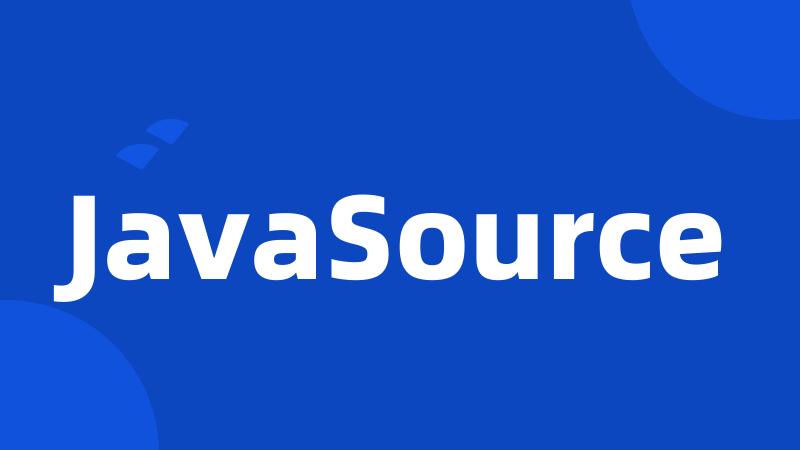 JavaSource