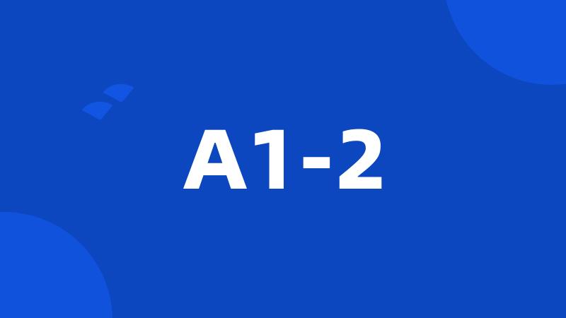 A1-2