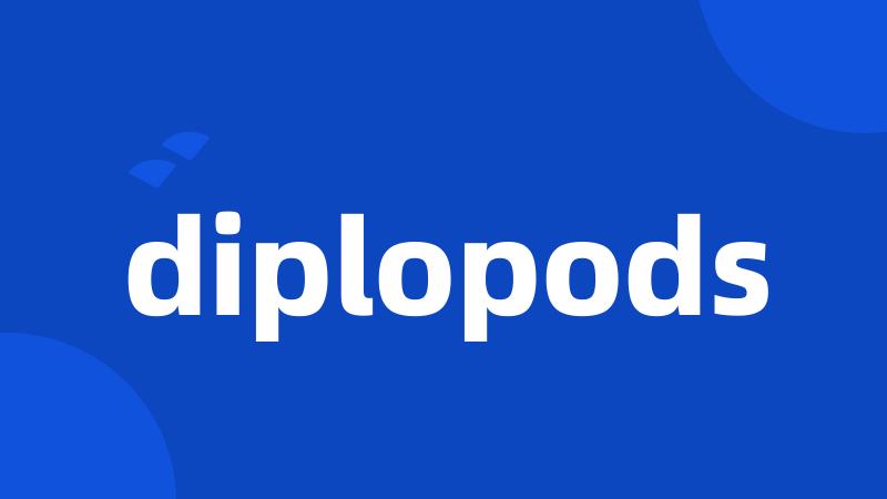 diplopods
