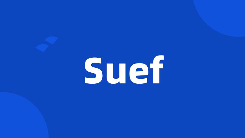 Suef