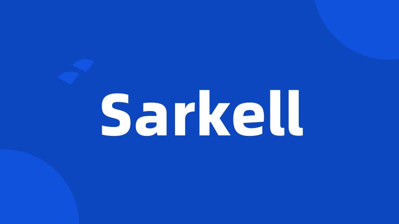 Sarkell