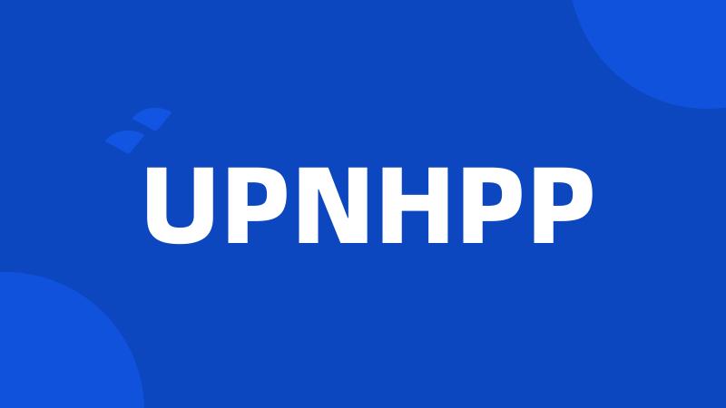 UPNHPP