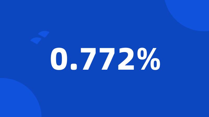 0.772%