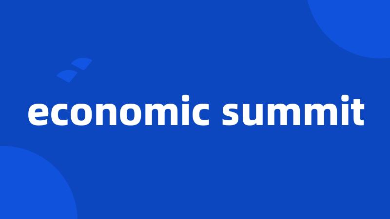 economic summit