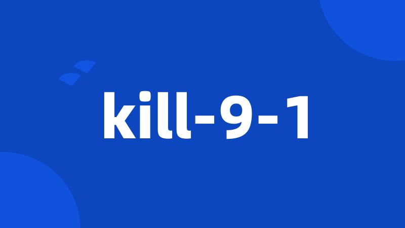 kill-9-1