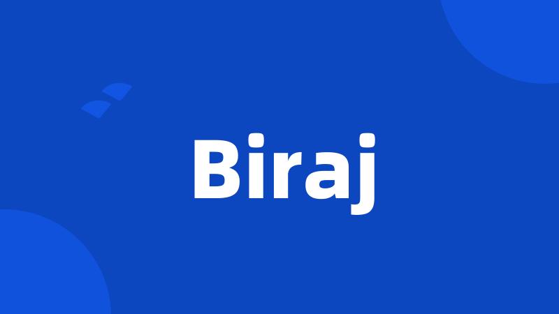 Biraj