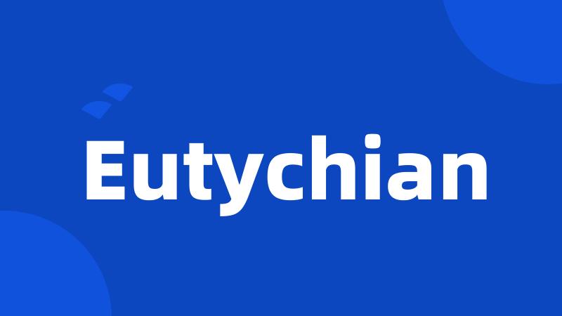 Eutychian