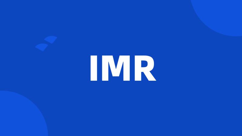 IMR