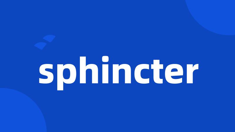 sphincter