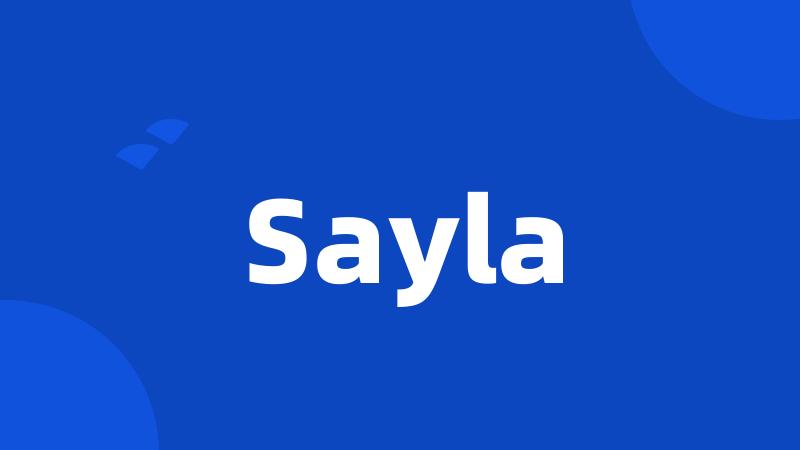 Sayla