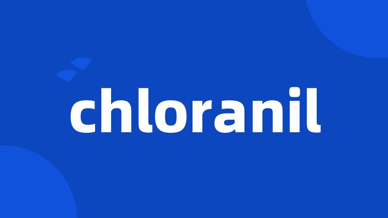 chloranil