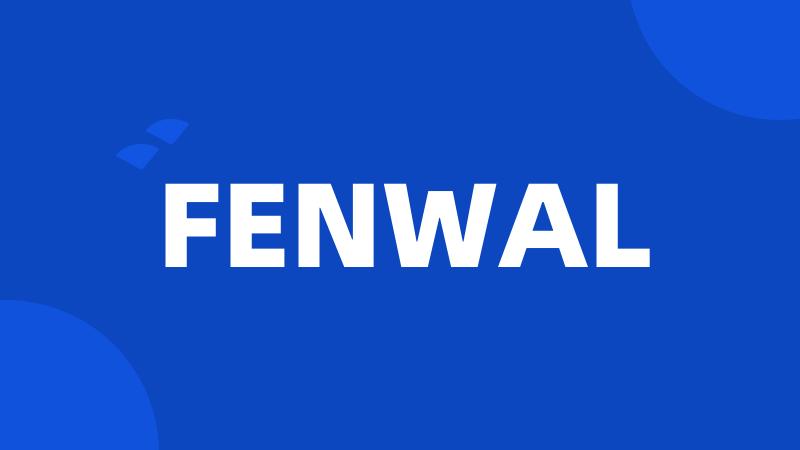 FENWAL