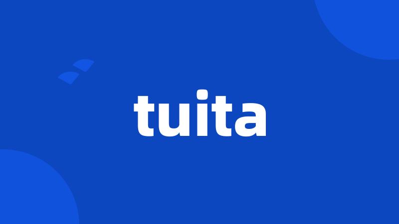 tuita