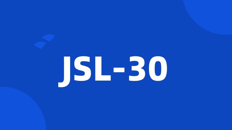 JSL-30