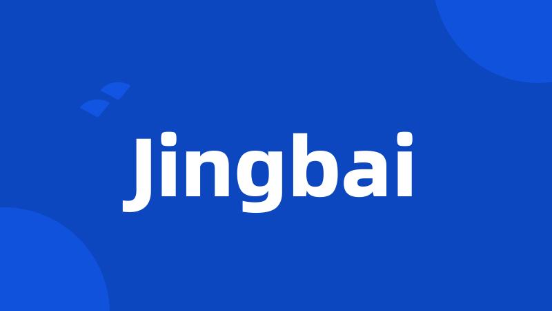 Jingbai