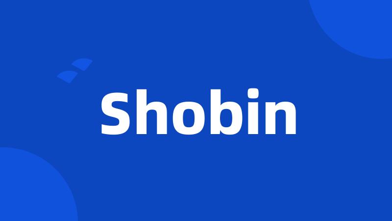 Shobin