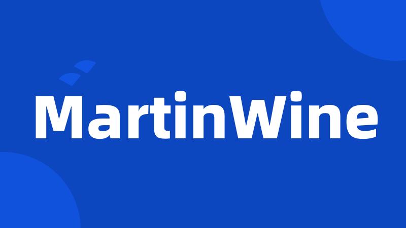 MartinWine