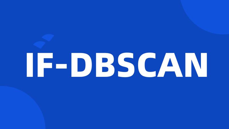 IF-DBSCAN