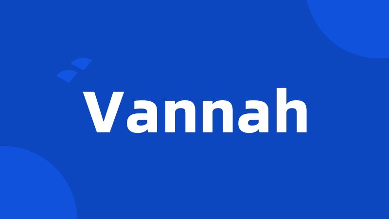 Vannah