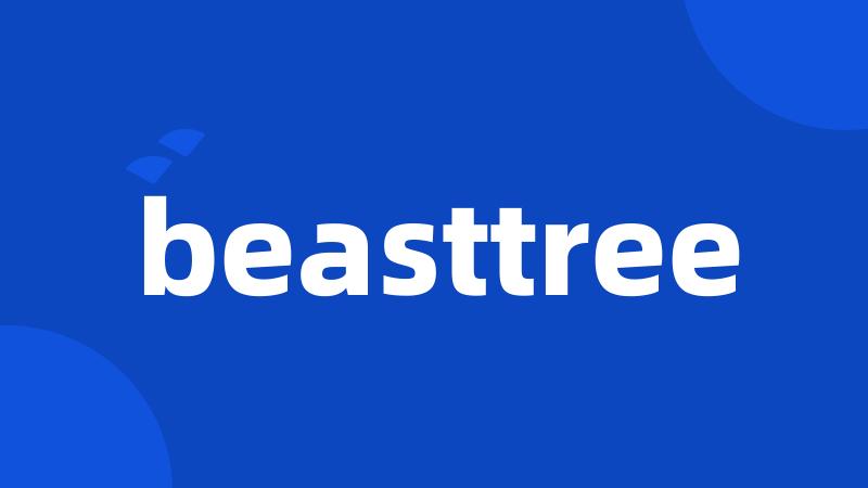 beasttree