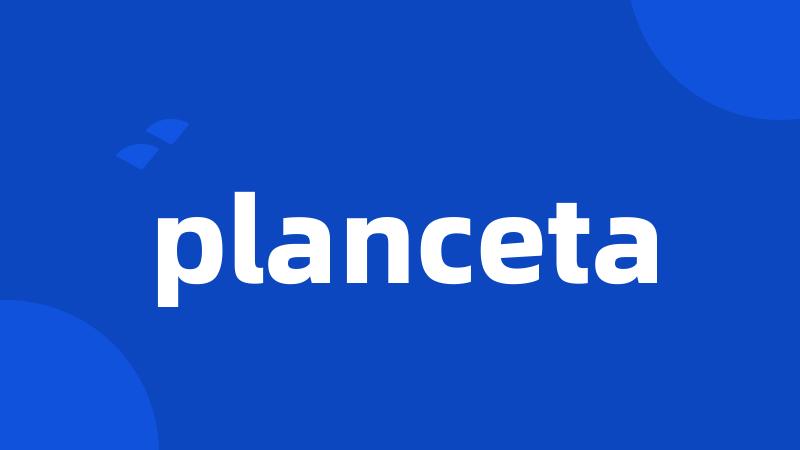 planceta