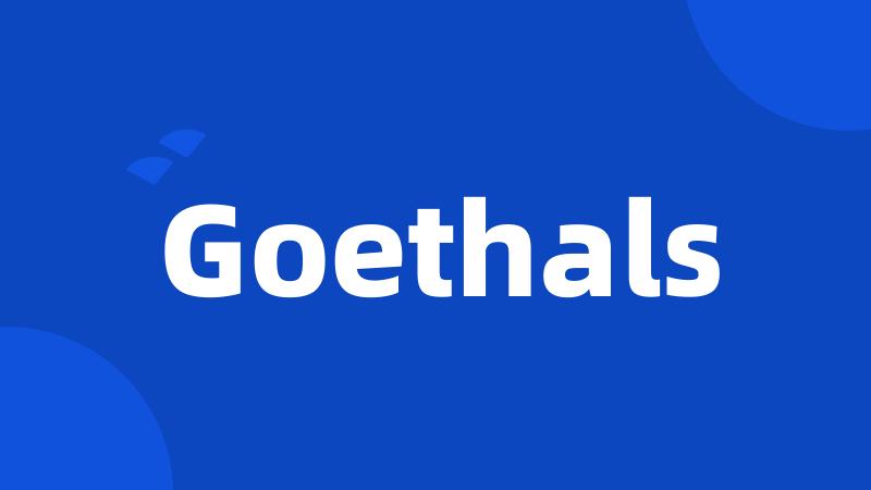 Goethals