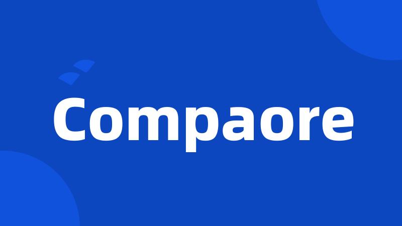 Compaore