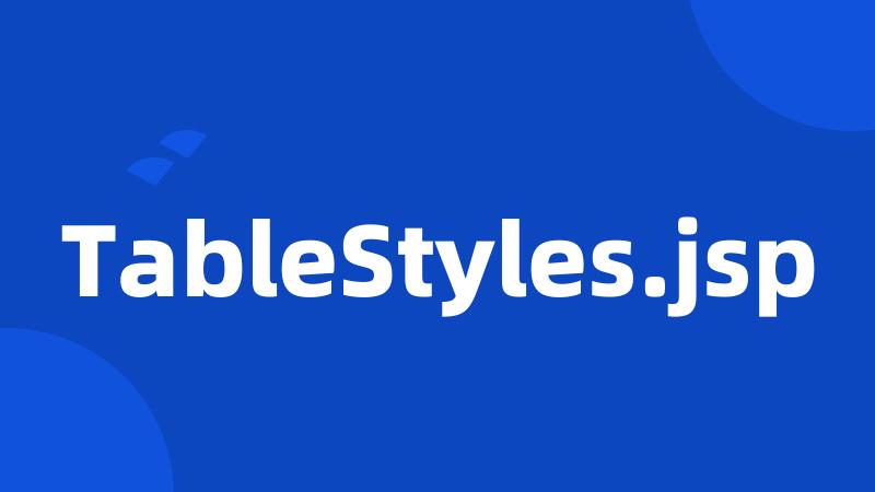 TableStyles.jsp