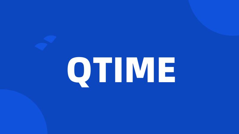 QTIME