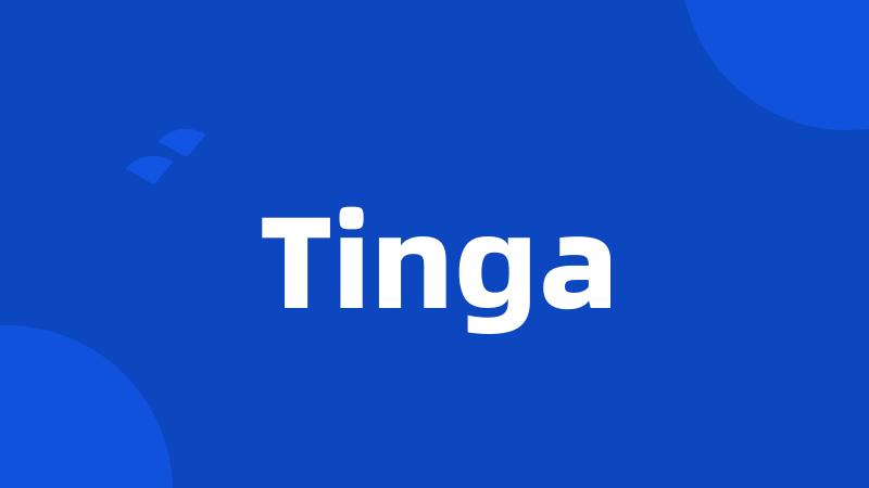 Tinga