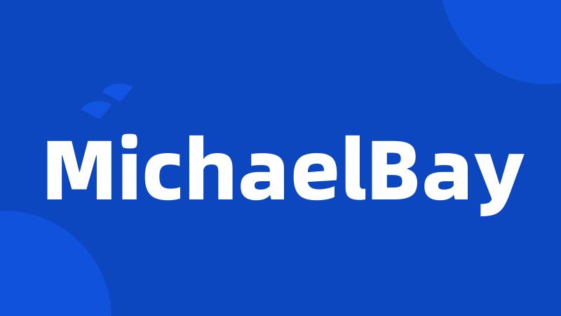 MichaelBay
