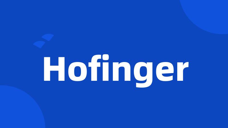 Hofinger