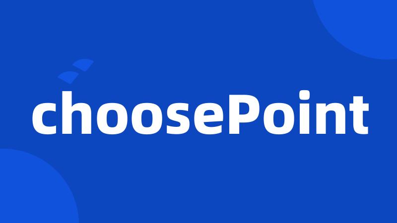 choosePoint