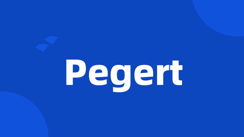 Pegert