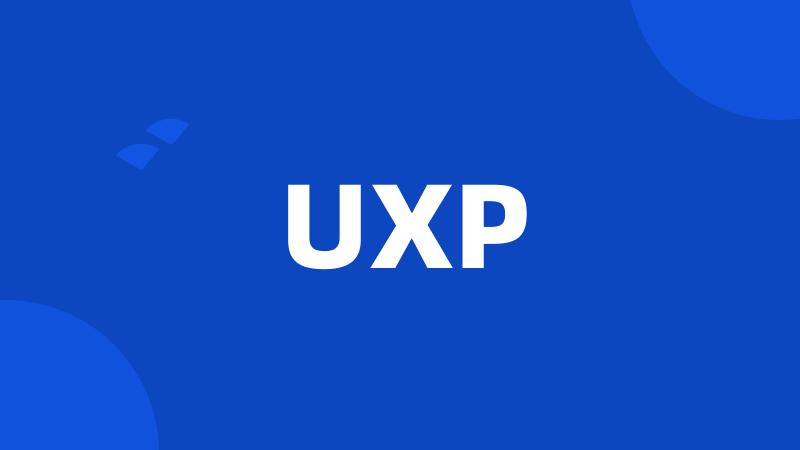 UXP