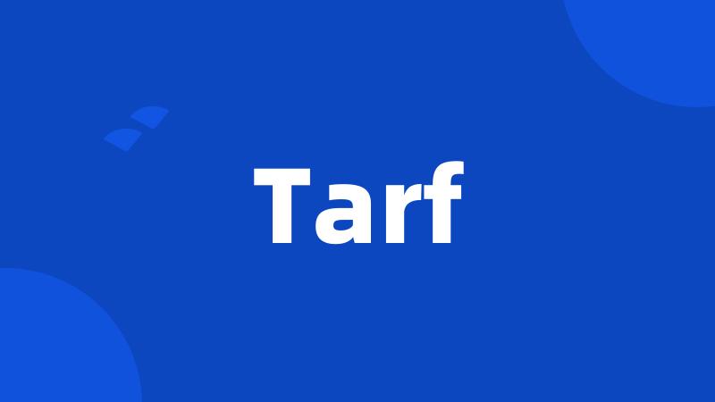 Tarf