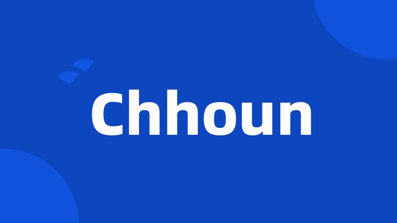 Chhoun