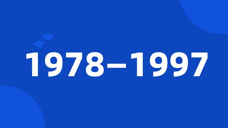 1978—1997