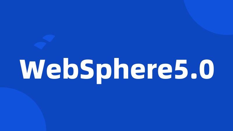 WebSphere5.0