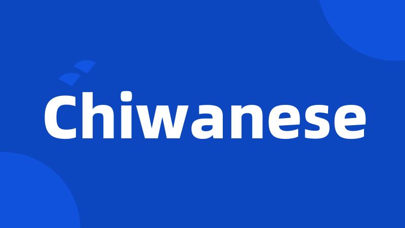 Chiwanese