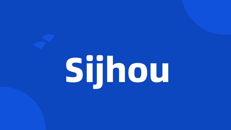 Sijhou