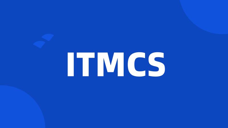 ITMCS