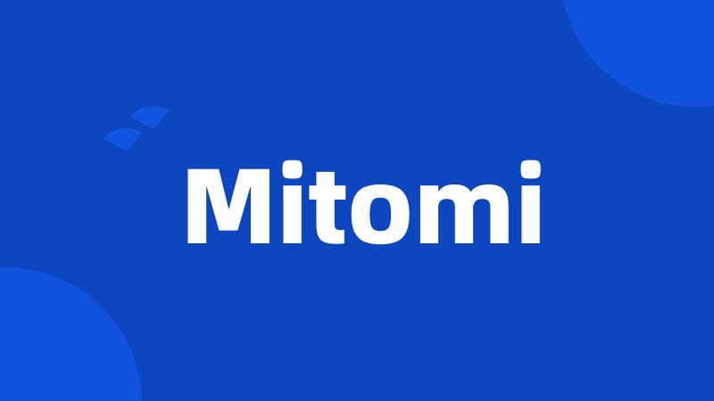 Mitomi