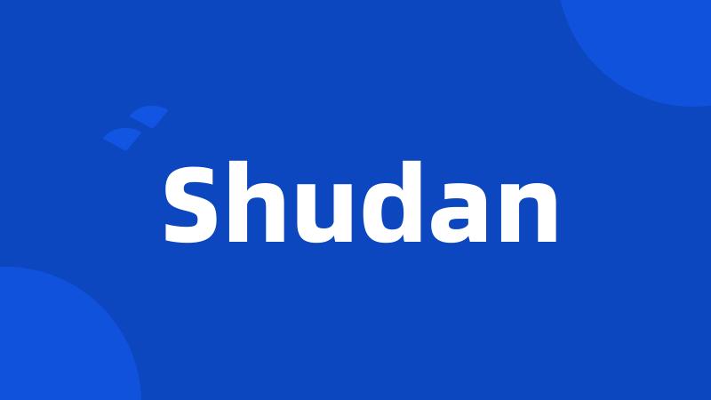 Shudan