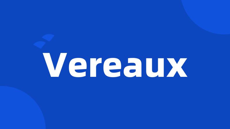 Vereaux