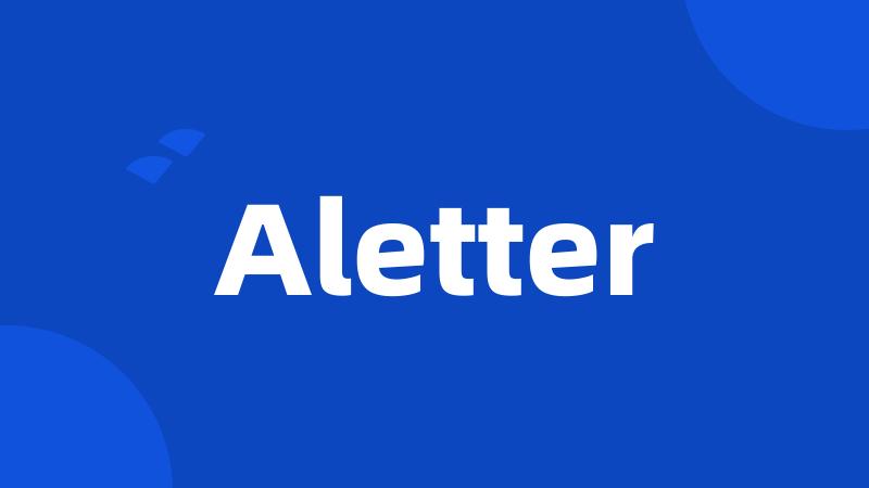 Aletter