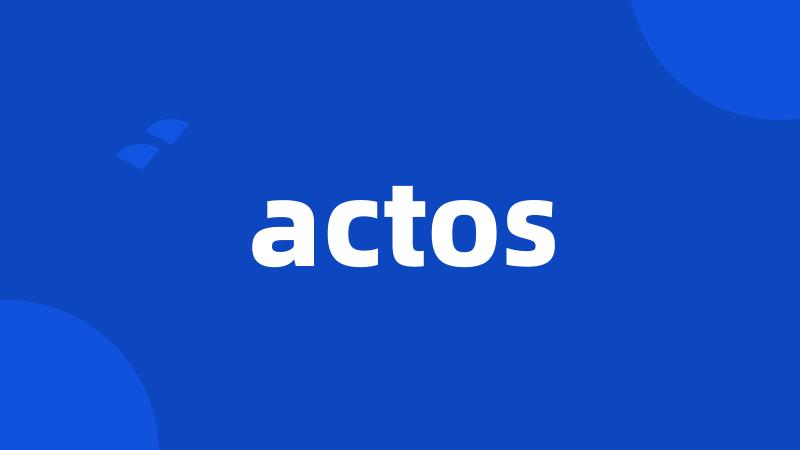 actos