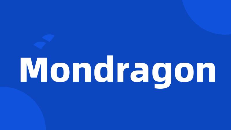 Mondragon